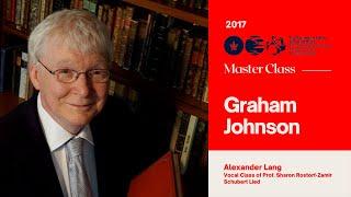 Graham Johnson Master Class - Schubert Lied - Alexander Lang