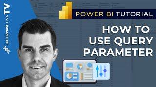 How To Use Query Parameter In Power BI [2023 Update]