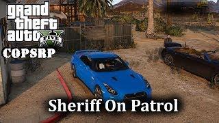 Gta V RP - CopsRP - Sheriff On Patrol