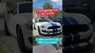 3 TIPS before you buy your next car  #shelby #automobile #cars #carspotter #carinfluencer