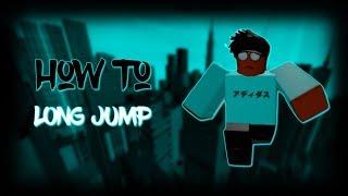 (ROBLOX) Parkour | How To Long Jump [LJ] Voiced Tutorial