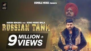 Russian Tank | Khush Romana feat. Sidhu Moose Wala | BYG BYRD | Teggy | Latest Punjabi Song 2018