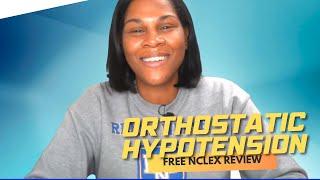 Winning Wednesday: Orthostatic Hypotension NCLEX Review