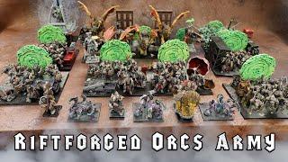 My Riftforged Orcs Army for Kings of War