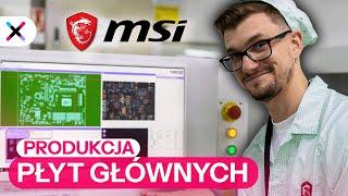 Jak powstają Płyty Główne?  Fabryka MSI w Chinach z @PCbyTQ