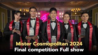 Live!! Mister Cosmopolitan 2024 Final Competition from Nakhon Ratchasima Thailand