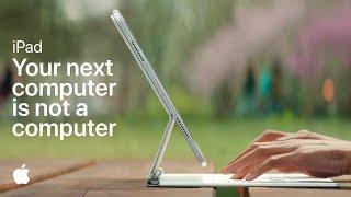 iPad | Your next computer is not a computer | Apple