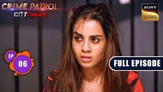 The Cold File Case | Crime Patrol - City Crimes - Ep 6 | Full Episode | 22 Jul 2024