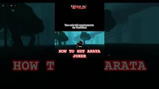 HOW TO GET ARATA JOKER IN GHOUL://RE (FULL GUIDE) #ghoulre #gaming #roblox #arata #tokyoghoul #real