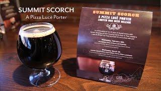 Summit Scorch: A Pizza Lucè Porter