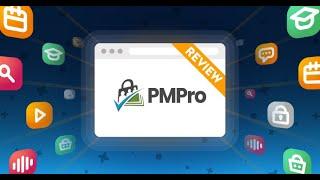 Paid Memberships Pro Review - Is This The Best Free WordPress Membership Plugin?