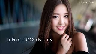Le Flex  -  1000 Nights