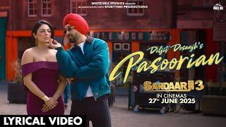 DILJIT DOSANJH : PASOORIAN (Lyrical Video) Neeru | MixSingh | Happy Raikoti | 27th June In Cinemas