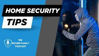 Home Security Tips for Families