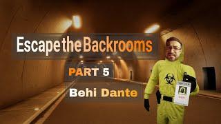 how Escape the Backrooms [ part 5 ] with behi dante بازی ترسناک بکرومز کامل