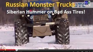 Russian Monster Trucks: Siberian Hummers on bad ass tires