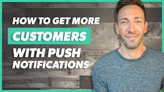 Website Push Notifications: Grow Your Customer Audience For Free