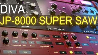 JP-8000 Supersaw in u-he Diva! Sound Design Tutorial