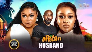 African Husband (Deza The Great Ruth Kadiri Uche) - Nigerian Movies | Latest Nigerian Movie 2025