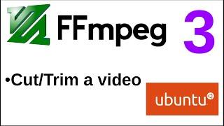 FFMPEG Tutorials - 3 | Trim-Cut a video with one command