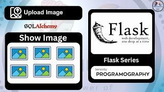 Upload Image in Flask |  Save Image In SQLAlchemy Database | Save And Show Image In Flask