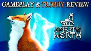 Spirit Of The North PS4 Gameplay | Trophy/Achievement Review