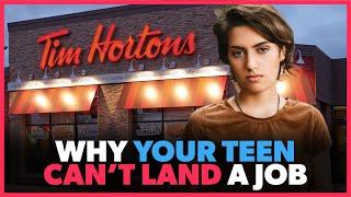 Why Your Teenager Can't Get a Job at Tim Hortons