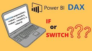 How to Use the IF and Switch DAX functions in Power BI