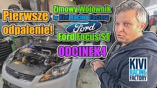 Kivi Racing Factory - Ford Focus ST || Pierwsze odpalenie