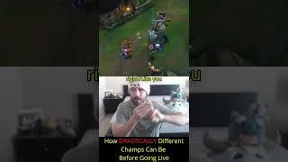August - How DRASTICALLY Different Champs Can Be Before Going Live
