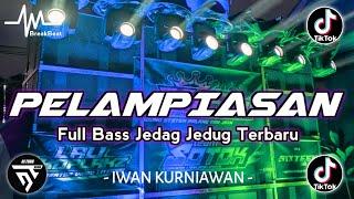 DJ PELAMPIASAN (KURANG BAKOH PIYE TOK LARANI TETEP NING KENE)  TIKTOK VIRAL TERBARU 2024