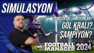 FM24 Yeni Sezon Simülasyonu | Şampiyonlar, Gol Kralları ve Derbiler