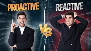 Proactive Vs. Reactive Approach to Cybersecurity