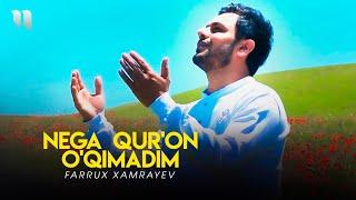 Farrux Xamrayev - Nega Qur'on o'qimadim (Official Music Video)