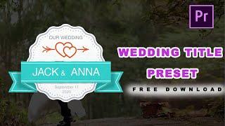 Cinematic Wedding titles premiere pro free download 2020