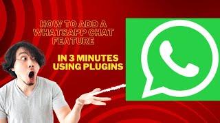 whatsapp chat feature integration in wordpress using free plugin in just 3 minutes