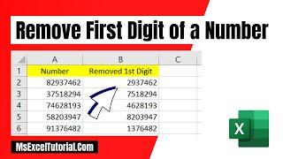 How to Remove First Digit of a Number in Excel