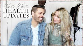 HEALTH UPDATE | CHIT-CHAT WITH THE HUBBY