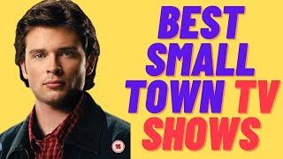 Best Tv Shows Set In Small Towns