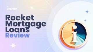 Rocket Mortgage Loans Review Pros and Cons