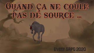 Quand ça ne coule pas de source - Spirit RPG Event 2020