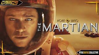 The Martian (2015) - Movie Review - The Critics Collective #themartian #mattdamon