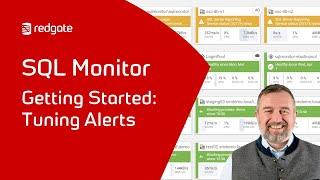 Getting Started With SQL Monitor: Tuning Alerts