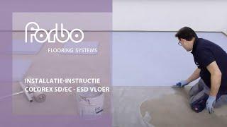 Installatie-instructie Colorex SD-EC | Forbo Flooring NL