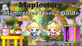 Maple Momentree Floor 2 Guide | MapleStory