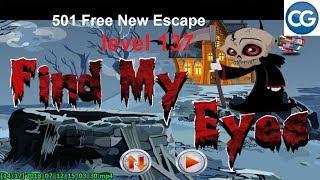 [Walkthrough] 501 Free New Escape Games level 137 - Find my eyes - Complete Game