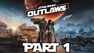 Star Wars Outlaws - Gameplay Walkthrough - Part 1 - "Cantonica, Toshara"