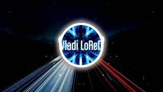 Do not stop - Vladi LoReD