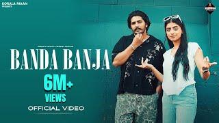 Banda Banja | Official Music Video | Korala Maan | Gurlez Akhtar | Punjabi Song