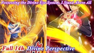 Divine Perspective FULL Chapter 1-252 - I Own Billions in Assets - Manhwa System - Manhwa Recap